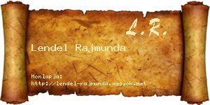 Lendel Rajmunda névjegykártya